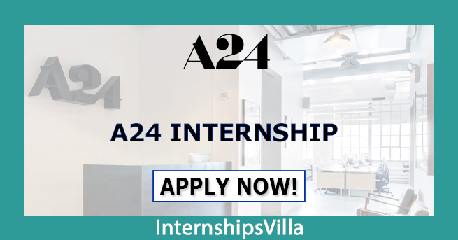 A24 Internship