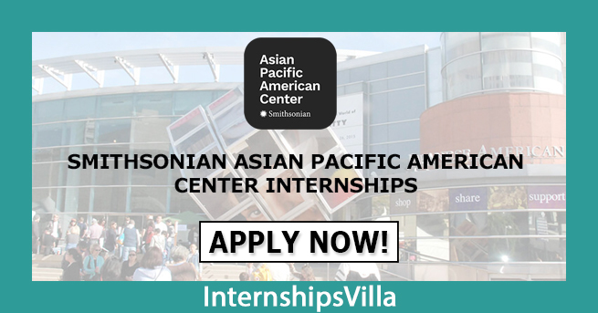 Smithsonian asian pacific american center Internships